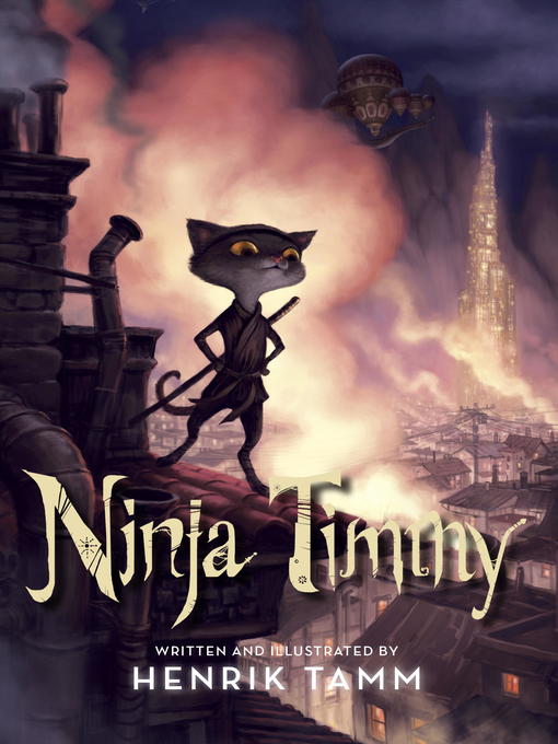Title details for Ninja Timmy by Henrik Tamm - Available